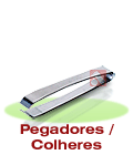 Clique para ver os produtos para restaurantes: Pegadores / Colheres