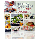 Receitas Caseiras da Culinária Japonesa (002394)