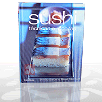 Livro de Sushi e Sashimi, Técnicas e Receitas. Sushi - Kimiko Barber